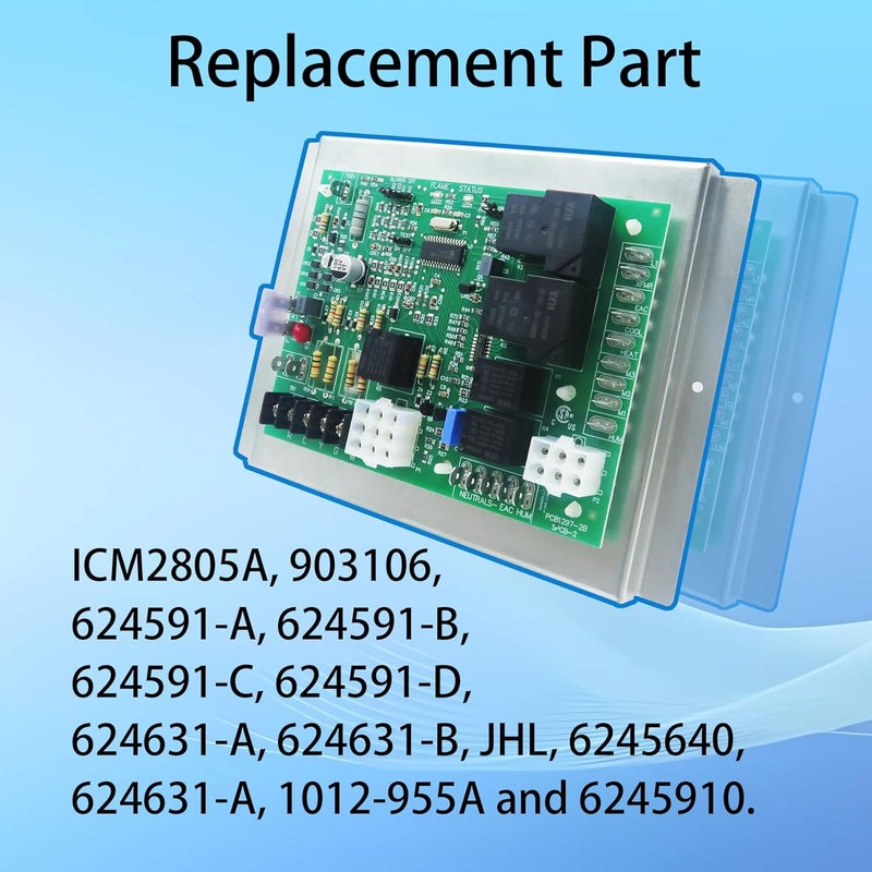 DDORUU ICM2805A Furnace Control Board ，Replacement for Nordyne 903106 and 624631 Control Boards；Used with G3, G4, G5, G6, M2 and M3 Furnace Modules - Image 4